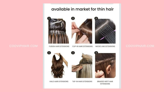 10 Expert Tips for Hiding Extensions in Thin Hair - Cooviphair