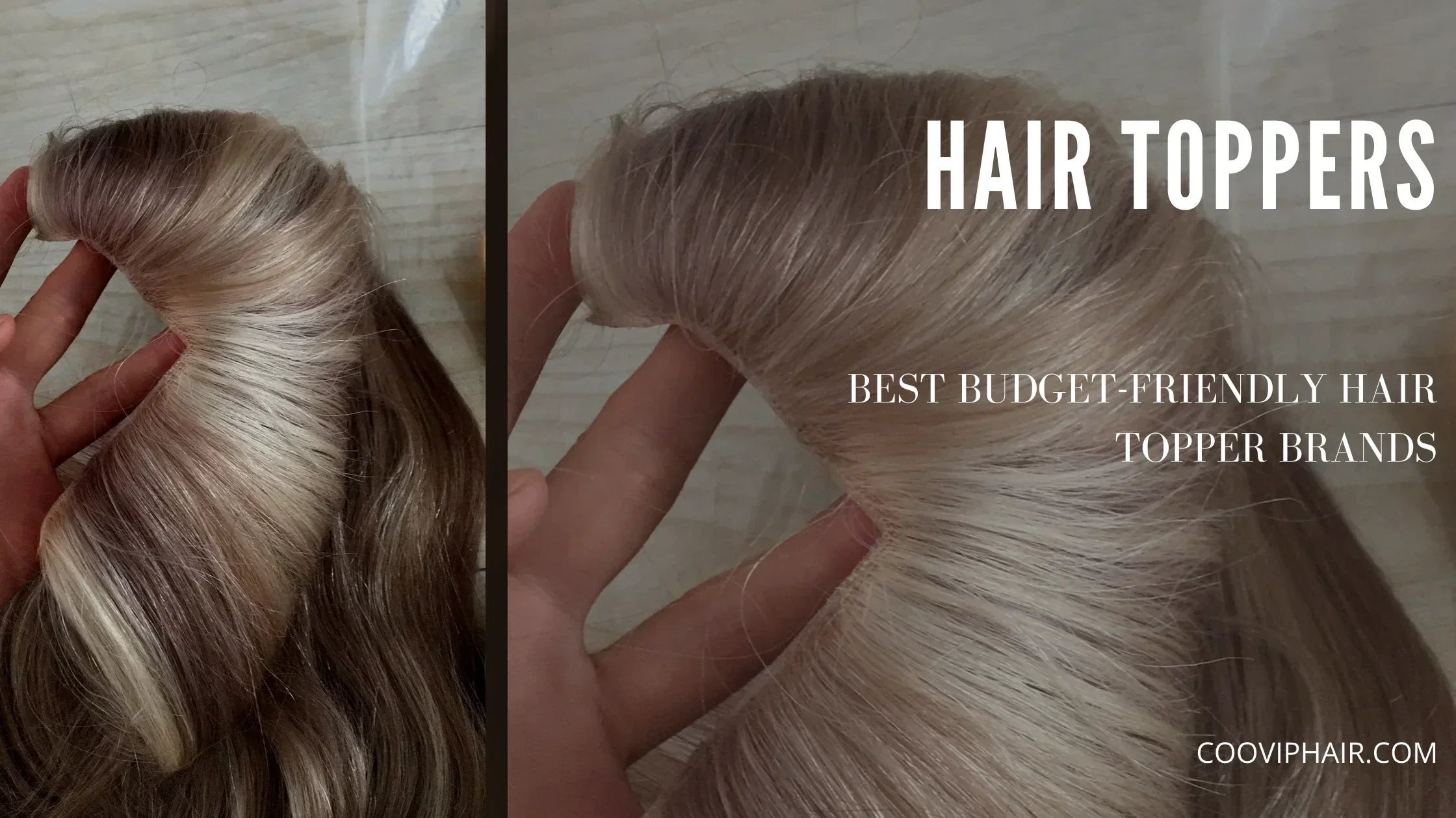 Best Budget-Friendly Hair Topper Brands – Cooviphair