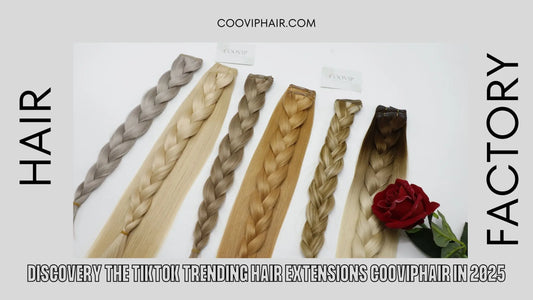 Discovery The TikTok Trending Hair Extensions Cooviphair In 2025 - Cooviphair