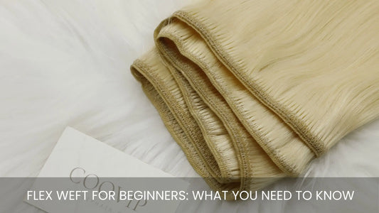 Flex Weft for Beginners: What You Need to Know - Cooviphair