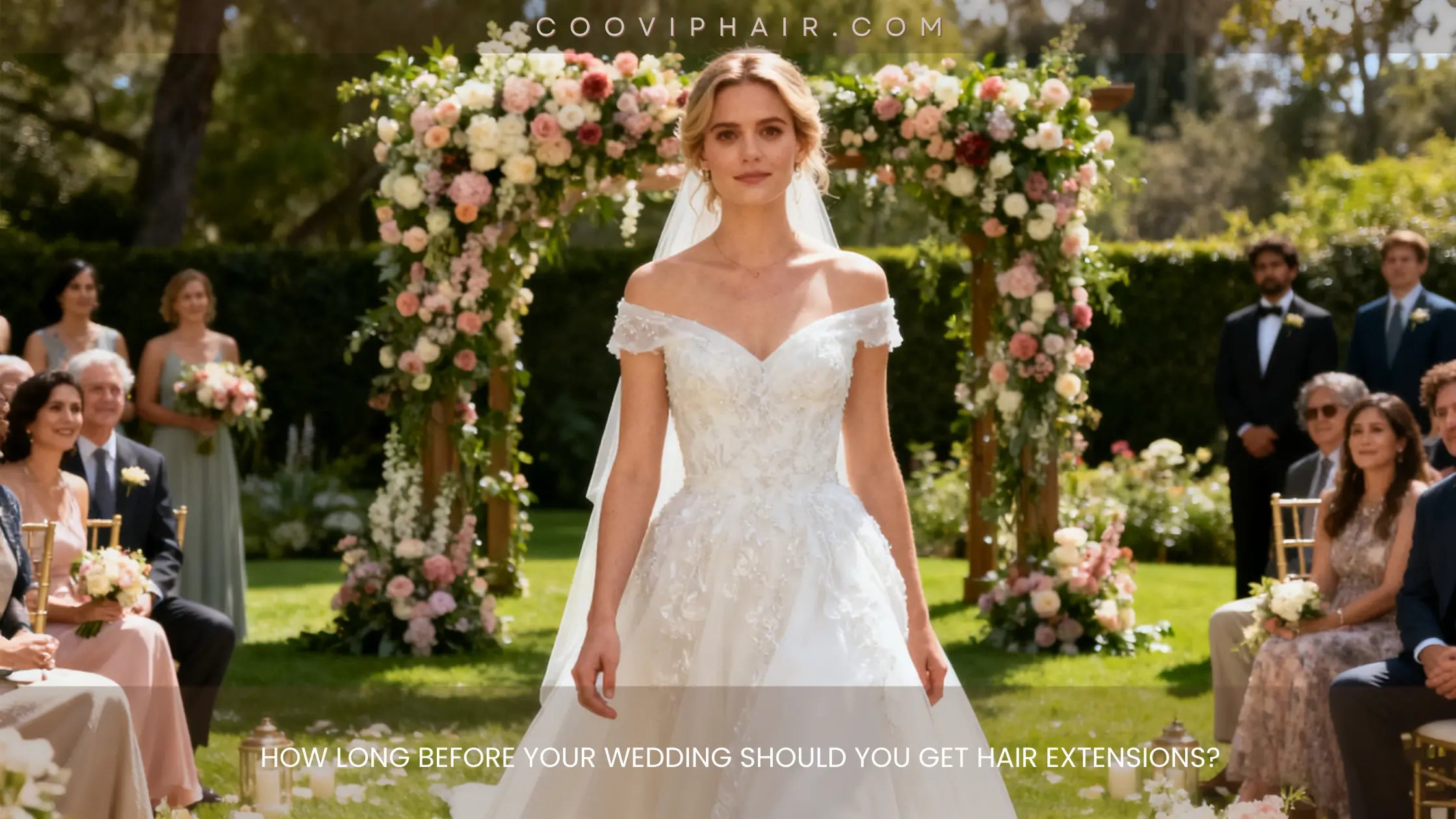 How Long Before Your Wedding Should You Get Hair Extensions?  Cooviphair