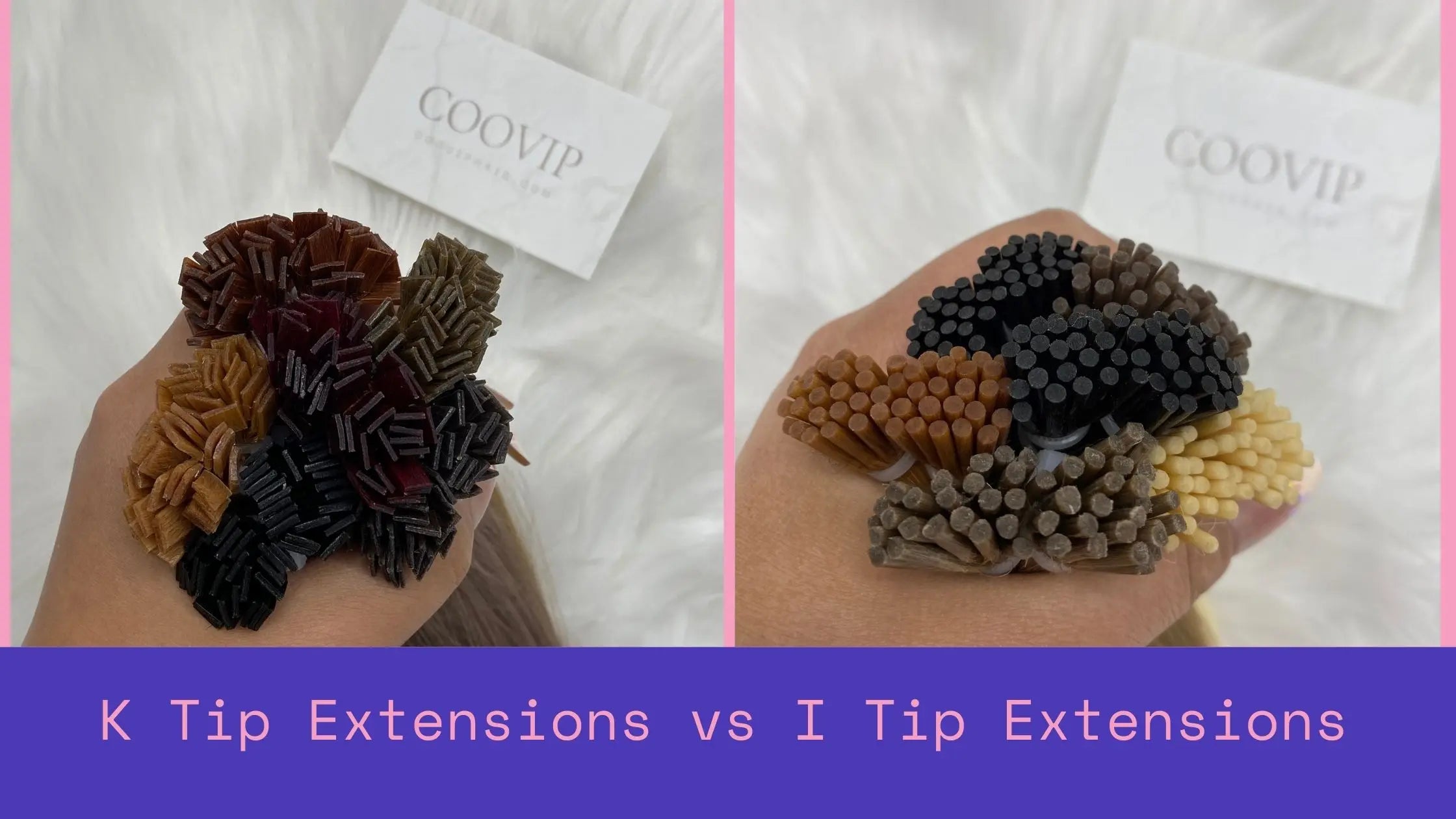 K Tip Extensions vs I Tip Extensions – Cooviphair