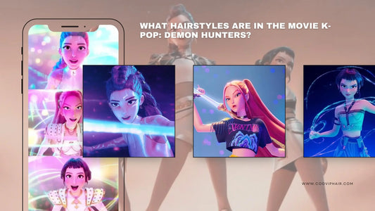 What Hairstyles Are in the Movie K-POP: Demon Hunters? A Glamour-Fueled Breakdown You’ll Love - Cooviphair