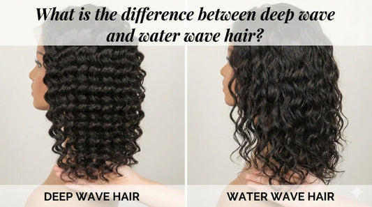 What Is the Difference Between Deep Wave and Water Wave Hair?